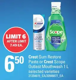 Loblaws CREST GUM RESTORE PASTE OR CREST SCOPE OUTLAST MOUTHWASH offer