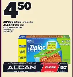 Loblaws ZIPLOC BAGS 10-100'S ALCAN FOIL 50FT offer