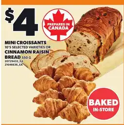 Loblaws MINI CROISSANTS 10'S OR CINNAMON RAISIN BREAD offer