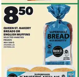 Loblaws QUEEN ST. BAKERY BREADS OR ENGLISH MUFFINS offer