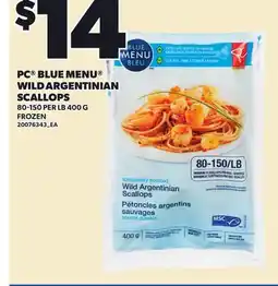 Loblaws PC BLUE MENU WILD ARGENTINIAN SCALLOPS offer