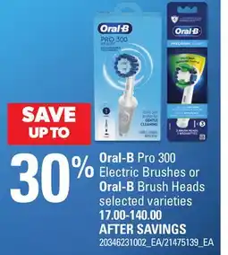 Loblaws ORAL-B PRO 300 ELECTRIC BRUSHES OR ORAL-B BRUSH HEADS offer