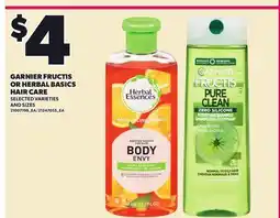 Loblaws GARNIER FRUCTIS OR HERBAL BASICS HAIR CARE offer