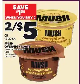 Loblaws MUSH OVERNIGHT OATS offer