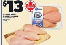 Loblaws PC BLUE MENU CHICKEN BREASTS offer