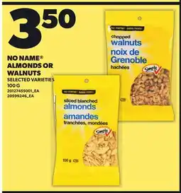 Loblaws NO NAME ALMONDS OR WALNUTS offer