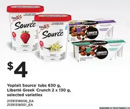 Loblaws YOPLAIT SOURCE TUBS, 630 G, LIBERTÉ GREEK CRUNCH, 2 X 130 G offer