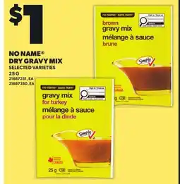 Independent Grocer NO NAME DRY GRAVY MIX offer