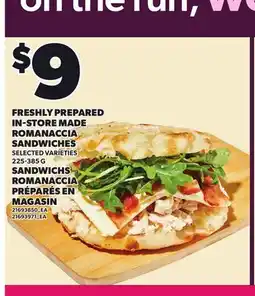 Independent Grocer FRESHLY PREPARED IN-STORE MADE ROMANACCIA SANDWICHES offer