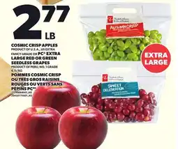 Independent Grocer COSMIC CRISP APPLES OR PC EXTRA LARGE RED OR GREEN SEEDLESS GRAPES offer