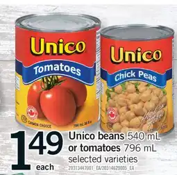 Fortinos UNICO BEANS 540 ML OR TOMATOES 796 ML offer