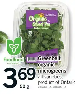 Fortinos GREENBELT ORGANIC MICROGREENS offer