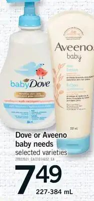 Fortinos DOVE OR AVEENO BABY NEEDS offer