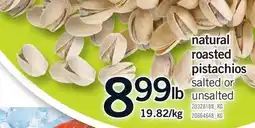 Fortinos NATURAL ROASTED PISTACHIOS offer