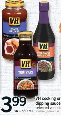Fortinos VH COOKING OR DIPPING SAUCE offer