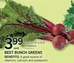 Fortinos BEET BUNCH GREENS offer