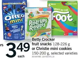Fortinos BETTY CROCKER FRUIT SNACKS, 128-226 G OR CHRISTIE MINI COOKIES, 150-200 G offer