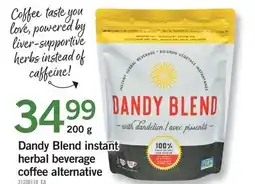 Fortinos DANDY BLEND INSTANT HERBAL BEVERAGE COFFEE ALTERNATIVE offer