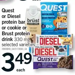 Fortinos QUEST OR DIESEL PROTEIN BAR OR COOKIE OR BRUST PROTEIN DRINK offer