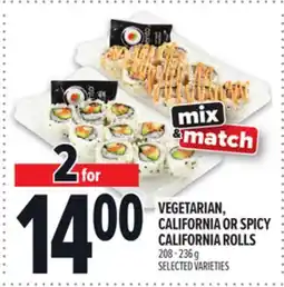 Metro VEGETARIAN, CALIFORNIA OR SPICY CALIFORNIA ROLLS offer