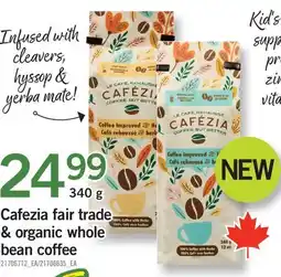 Fortinos CAFEZIA FAIR TRADE & ORGANIC WHOLE BEAN COFFEE offer