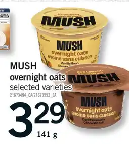 Fortinos MUSH OVERNIGHT OATS offer