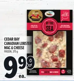 Metro CEDAR BAY CANADIAN LOBSTER MAC & CHEESE offer