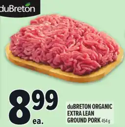 Metro DUBRETON ORGANIC EXTRA LEAN GROUND PORK offer