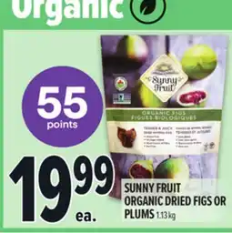 Metro SUNNY FRUIT ORGANIC DRIED FIGS OR PLUMS offer