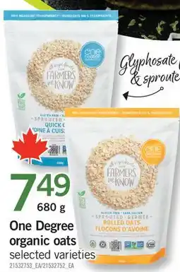 Fortinos ONE DEGREE ORGANIC OATS offer