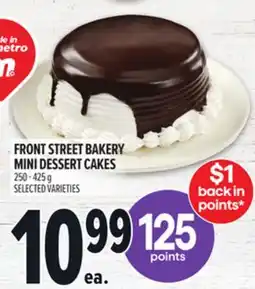 Metro FRONT STREET BAKERY MINI DESSERT CAKES offer