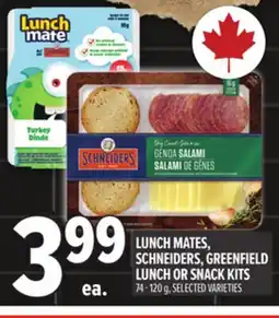 Metro LUNCH MATES, SCHNEIDERS, GREENFIELD LUNCH OR SNACK KITS offer