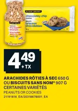 L'Intermarché ARACHIDES RÔTIES À SEC, 650 G OU BISCUITS | PEANUTS OR COOKIES offer