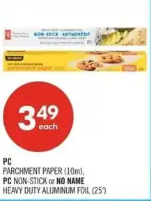 Shoppers Drug Mart PC parchment paper, PC non-stick or no name heavy duty aluminum foil offer