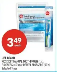 Shoppers Drug Mart Life brand kids soft manual toothbrush, flossers or dental flossers offer