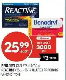 Shoppers Drug Mart Benadryl caplets or reactine allergy products offer