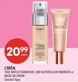 Shoppers Drug Mart L'Oréal true match foundation, lumi glotion glow enhancer or magic bb cream offer