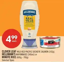 Shoppers Drug Mart Clover leaf wild red pacific sockeye salmon, hellmann's mayonnaise or minute rice offer