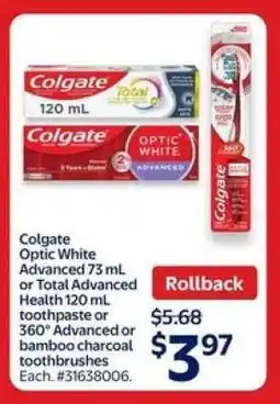 Walmart Colgate Optic White Advanced or Total Advanced Health Toothpaste/Toothbrush offer