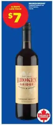 Real Canadian Liquorstore Broken Bridge Cabernet Merlot or Pinot Grigio offer