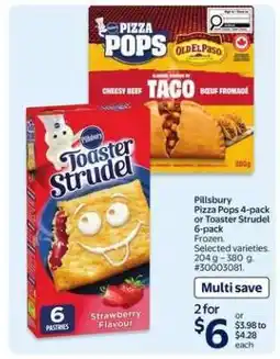 Walmart PILLSBURY PIZZA POPS OR TOASTER STRUDEL offer
