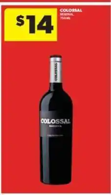 Real Canadian Liquorstore COLOSSAL RESERVA offer