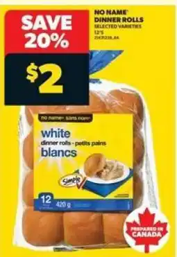 Real Canadian Superstore NO NAME DINNER ROLLS offer