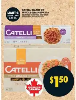 Real Canadian Superstore Catelli Smart or Whole Grains Pasta offer