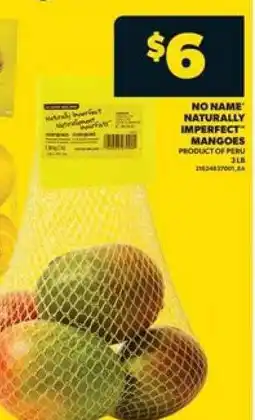 Real Canadian Superstore NO NAME NATURALLY IMPERFECT MANGOES offer