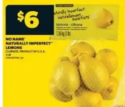 Real Canadian Superstore NO NAME NATURALLY IMPERFECT LEMONS offer