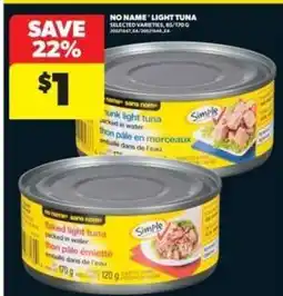 Real Canadian Superstore No Name Light Tuna offer
