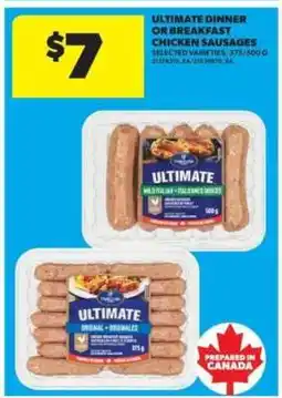 Real Canadian Superstore Ultimate Dinner or Breakfast Chicken Sausages offer