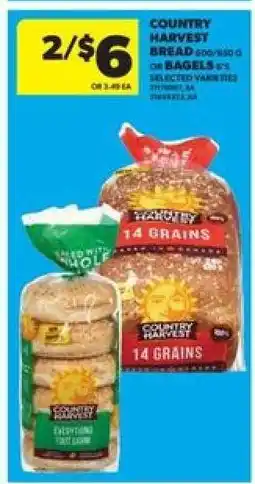 Real Canadian Superstore COUNTRY HARVEST BREAD OR BAGELS offer