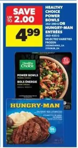 Real Canadian Superstore Healthy Choice Power Bowls or Hungry-Man Entrées offer